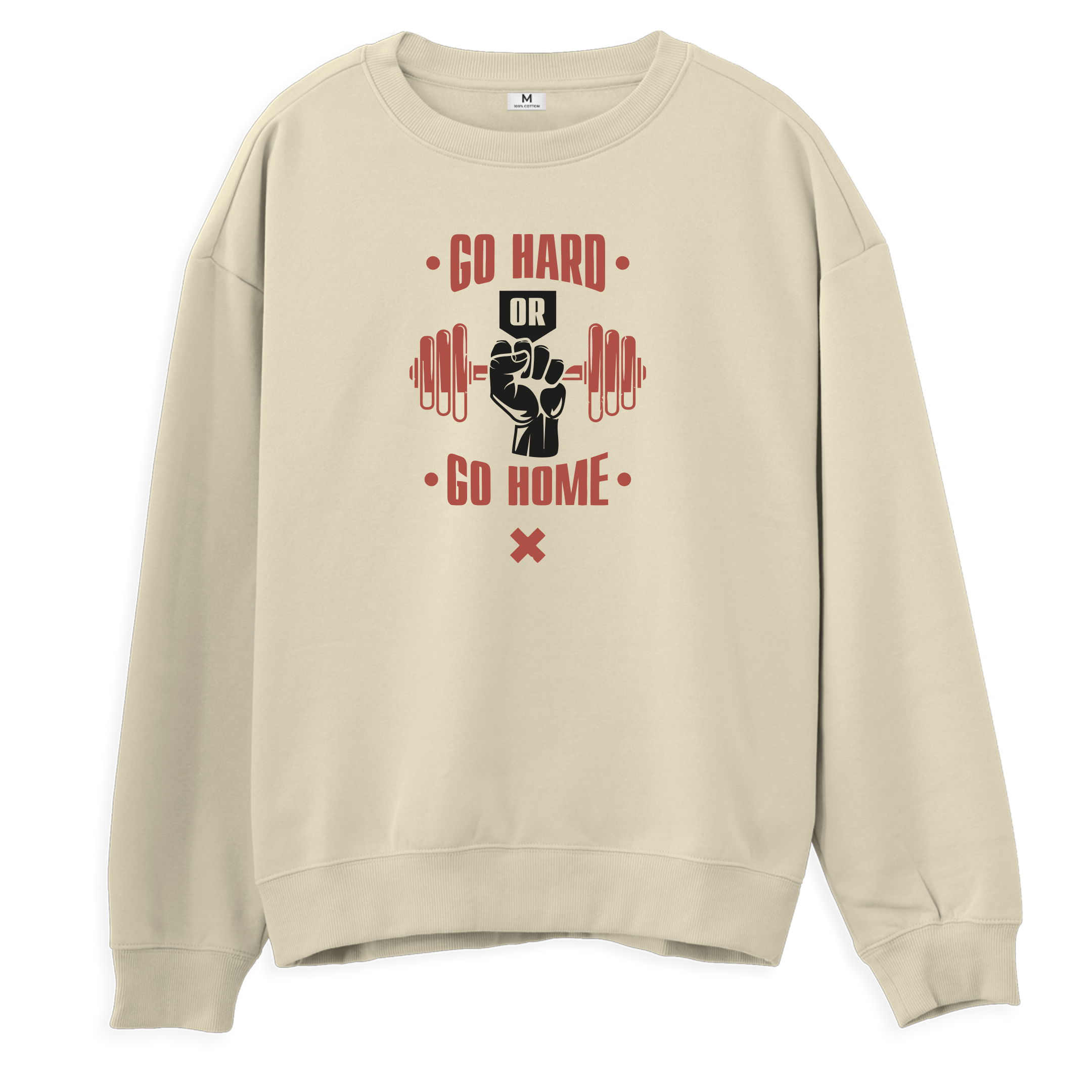 Go Hard Sweatshirt