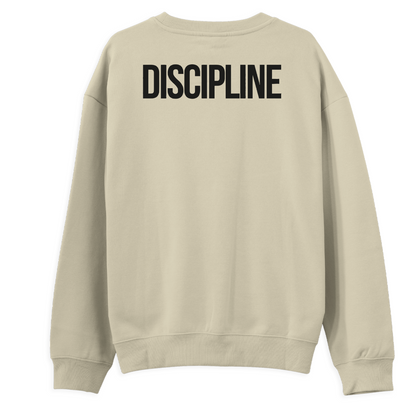 Dicipline Sweatshirt