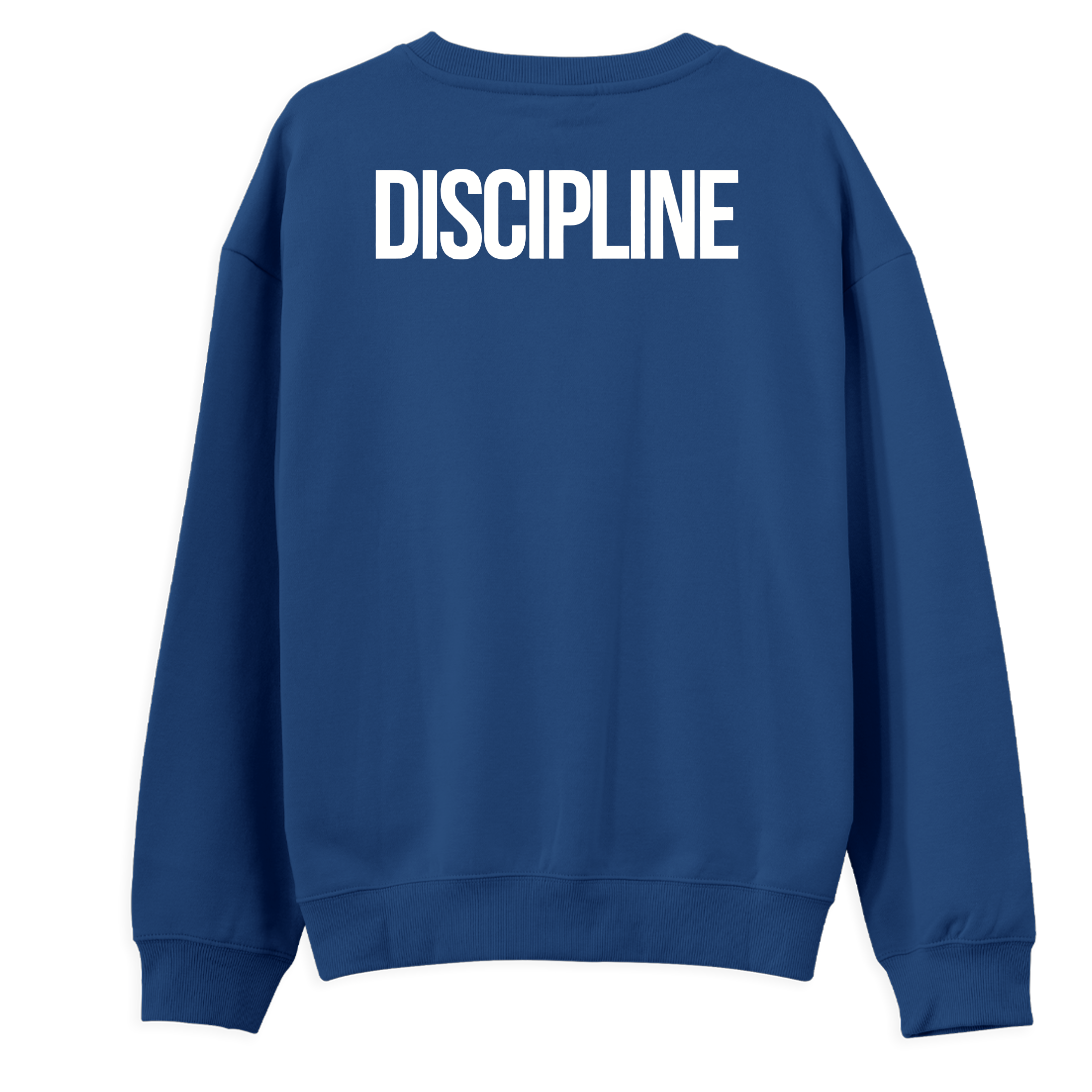 Dicipline Sweatshirt